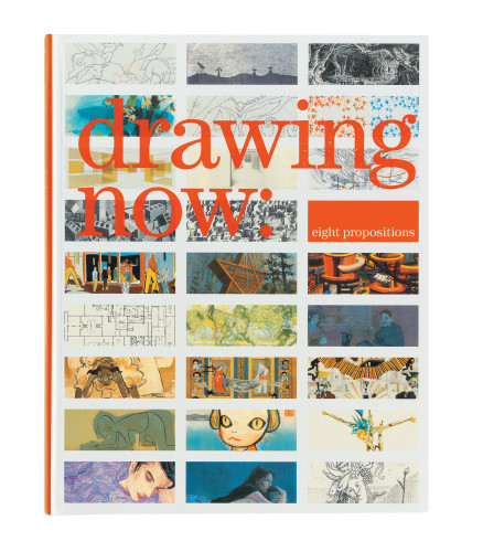Drawing Now: Eight Propositions book