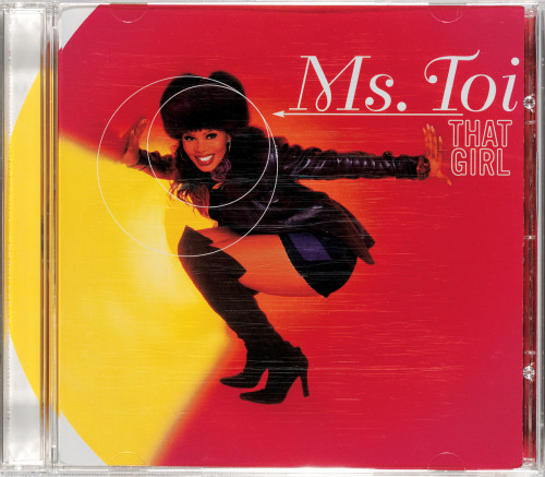 Ms. Toi: That Girl CD packaging