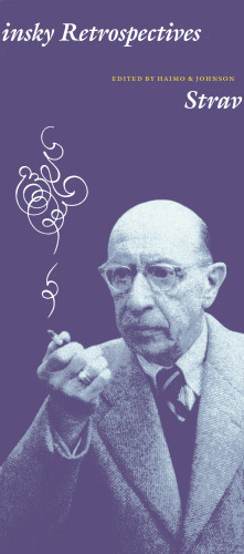 Stravinsky Retrospectives