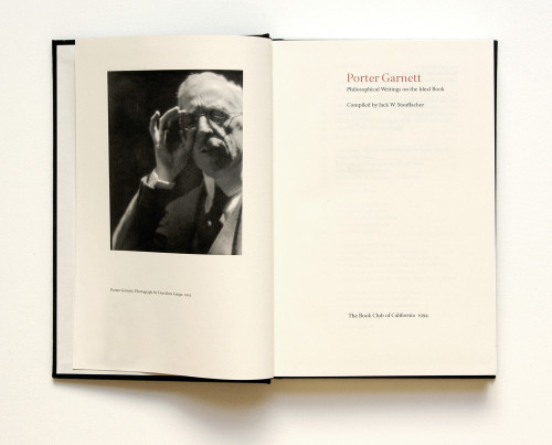 Porter Garnett, Philosophical Writings on the Ideal Book
