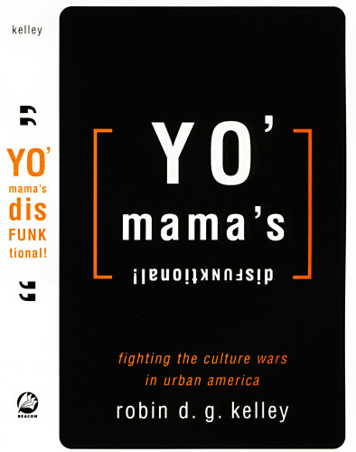 Yo’ Mama’s Disfunktional!