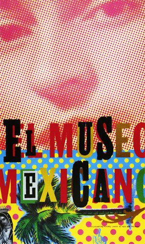 The Mexican Museum 20th Anniversary Poster