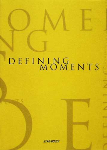 Defining Moments: A.T. Kearney 70th Anniversary Book