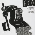 “Eco Crime”
