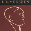 H. L. Mencken: My Life as Author and Editor