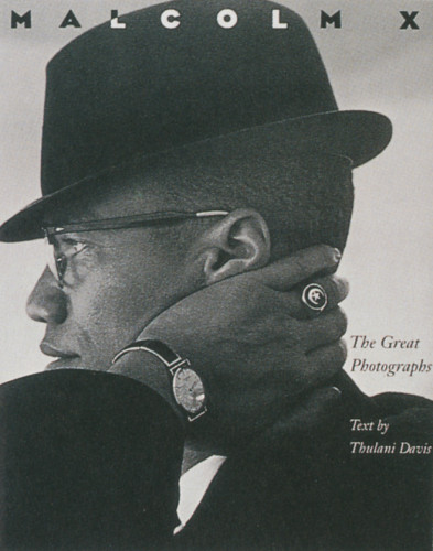 Malcolm X: The Great Photographs