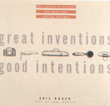 Great Inventions/Good Intentions