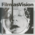 Film as Vision: American Avant-Garde Cinema