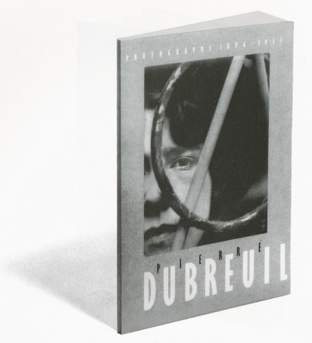 Pierre Dubreuil: Photographs 1896-1935