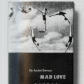 Mad Love (L’Amour Fou)