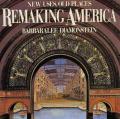 Remaking America: New Uses, Old Places
