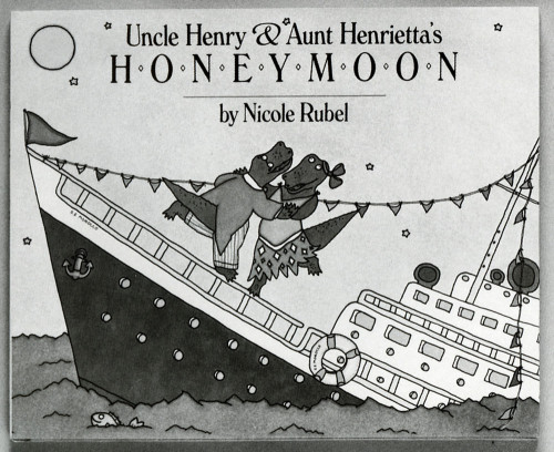 Uncle Henry and Aunt Henrietta’s Honeymoon