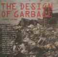 The Design of Garbage (Magazine Article)