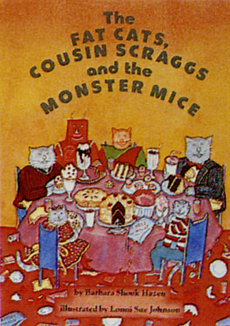 The Fat Cats, Cousin Scraggs and the Monster Mice