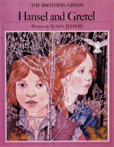 The Brothers Grimm: Hansel and Gretel