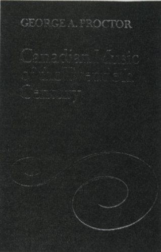 Canadian Music in the Twentieth Century