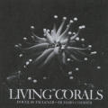Living Corals
