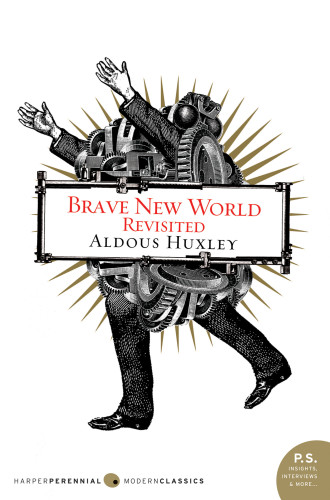 Brave New World; Brave New World Revisited