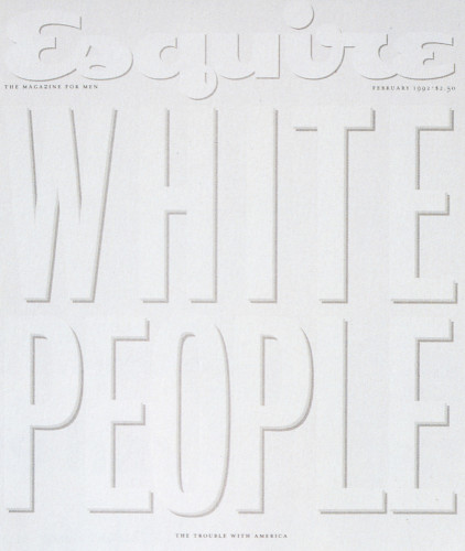 Esquire ("White People")