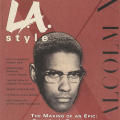 L.A. Style ("Malcolm X")