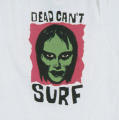 The Dead Can't Surf