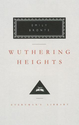 Wuthering Heights/Everyman’s Library Series