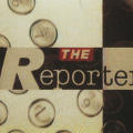 “The Reporters”