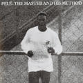 Pele: The Master and His Method, instructional manual