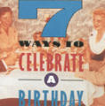 Seven Ways to Celebrate a Birthday