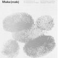 Make (Mak), catalogue