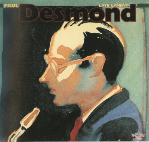 Paul Desmond—Late Lament
