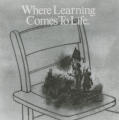 Where Learning Comes To Life