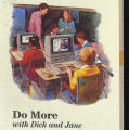 Do More With Dick & Jane