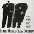 Is the Middle Class Doomed?