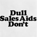Dull Sales Aids Don't, brochure