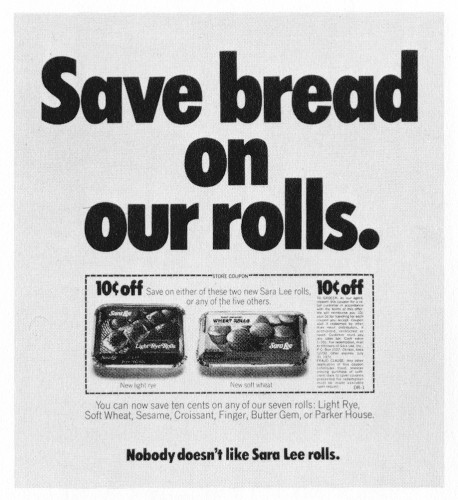 "Save bread on our rolls."
