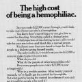 "The high cost of being a hemophiliac.”