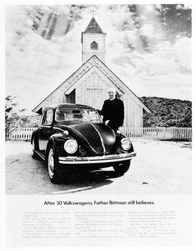 "After 30 Volkswagens Father Bittman still believes."
