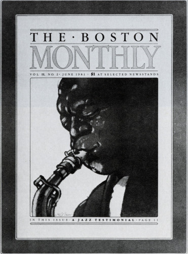 The Boston Monthly, June 1981