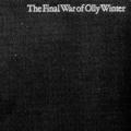 The Final War of Oily Winter book