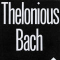 Thelonious Bach