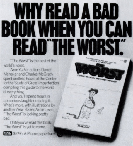 “Why read a bad book…”