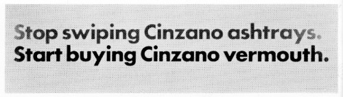 Stop Swiping Cinzano Ashtrays.  Start Buying Cinzano Vermouth, poster