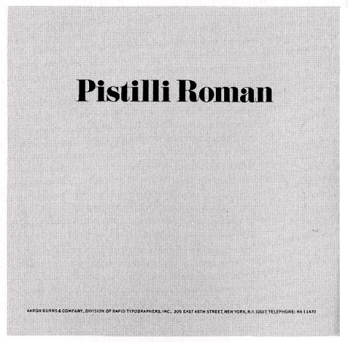 Pistilli Roman Type, specimen catalogue
