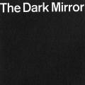 The Dark Mirror, exhibition catalogue