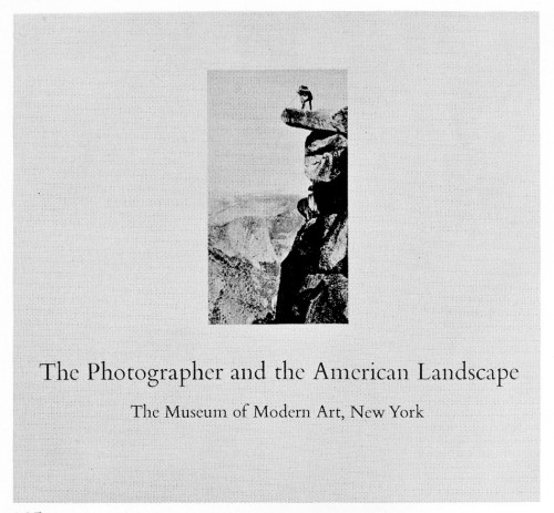 The Photographer and the American Landscape, exhibition catalogue