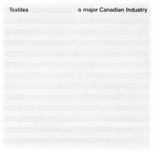 Textiles/A Major Canadian Industry, brochure