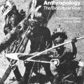 Anthropological: The Biocultural View