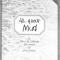 All About Mud