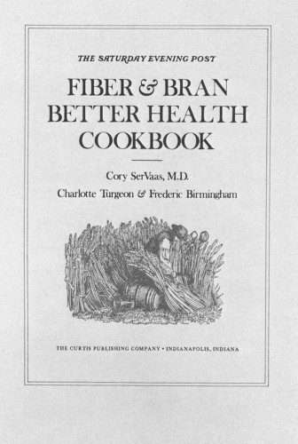 The Saturday Evening Post Fiber & Bran Better Health Cookbook